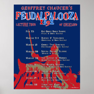 Chaucer 'Feudalpaloza' 1392 Tour Poster