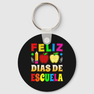 Chaveiro 100 Dias De Escola Espanhola - Feliz 100 Dias De E