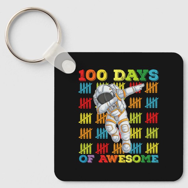 Chaveiro 100 Dias De Um Astronauta Fantástico 100º Dia Da E (Frente)