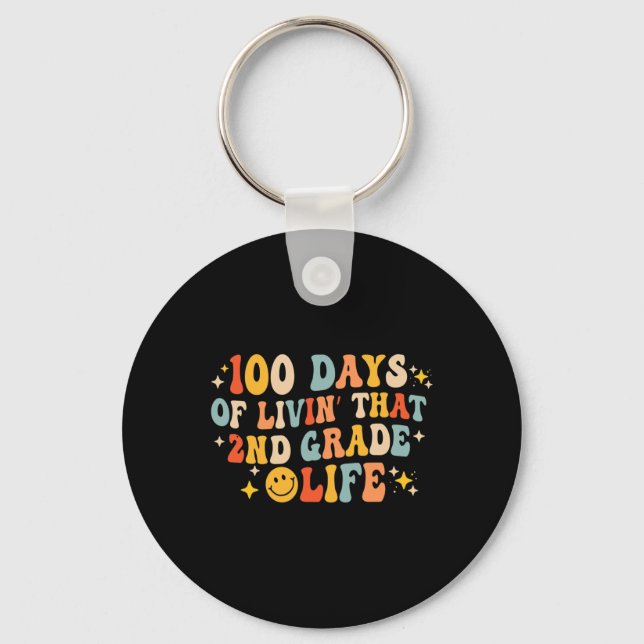 Chaveiro 100 Dias De Vida Naquele segundo Segundo Grau 100º (Frente)