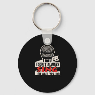 Chaveiro 103. Eu nem sempre canto oh espera sim eu faço o F