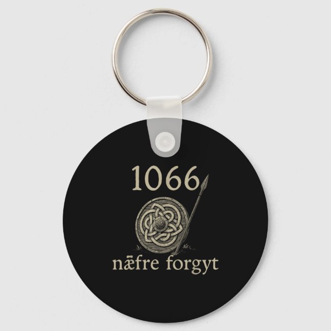 Chaveiro 1066 Naefre Forgyt Never Forget Viking England His (Frente)