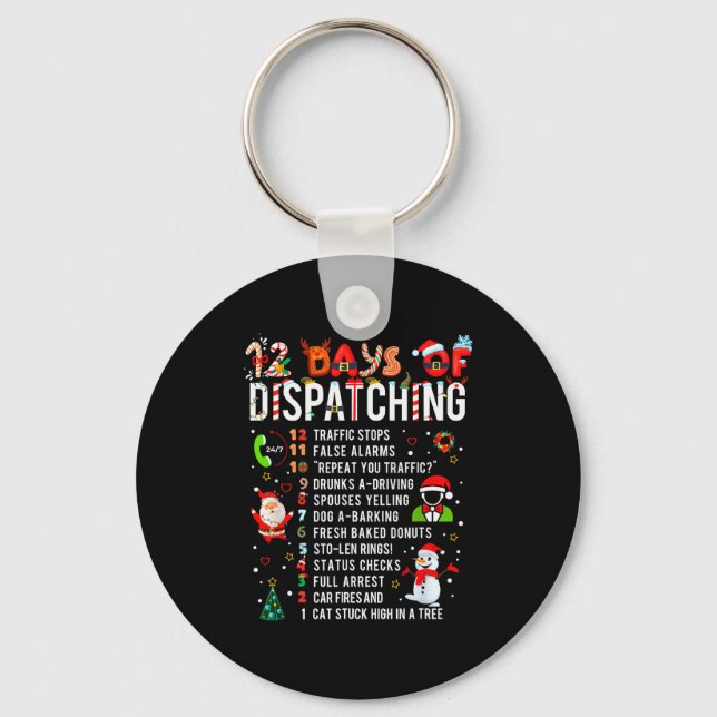 Chaveiro 12 Days Of Dispatching Funny Christmas Dispatcher  (Frente)
