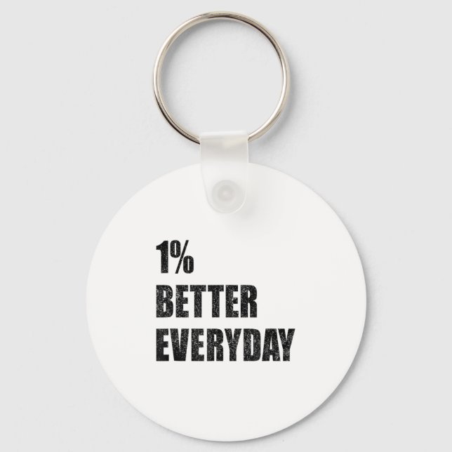 Chaveiro 1% Better Every Day Motivation Quote Insrational S (Frente)