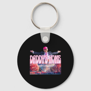 Chaveiro 2024 Daddys Home Engraçado Trump Rosa Leva América