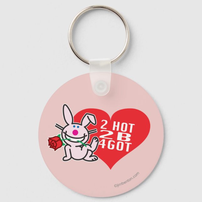 Chaveiro 2 Hot 2 B 4Get (Frente)