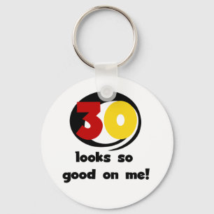 Chaveiro 30 me parece tão bom com camisetas e presentes