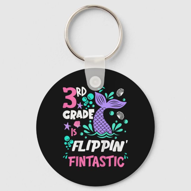 Chaveiro 3rd Grade Is Flippin Fintastic Back To School Merm (Frente)