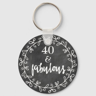 Chaveiro 40 e fabuloso - aniversário de 40 anos Personaliza