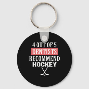 Chaveiro 4 De 5 Dentistas Recomendam Hockey Piada de Hockey