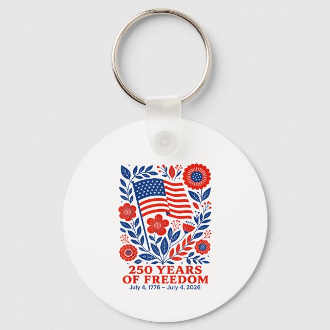 Chaveiro 4th of July Patriotic 250th Anniversary 250 Years  (Frente)