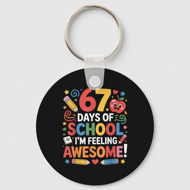 Chaveiro 67 Days Of School Feeling Awesome Meme 100th Day O (Frente)