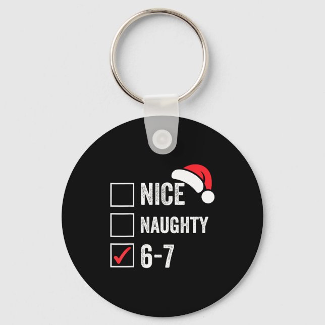 Chaveiro 67 Meme Six Seven Nice Naughty Christmas For Men W (Frente)