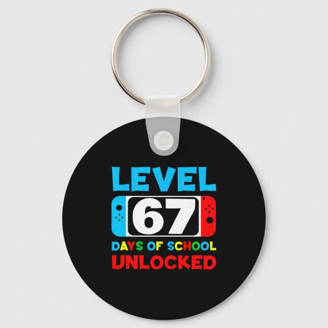 Chaveiro 67th Day Of School Gamer Level 67 Days Unlocked 6  (Frente)
