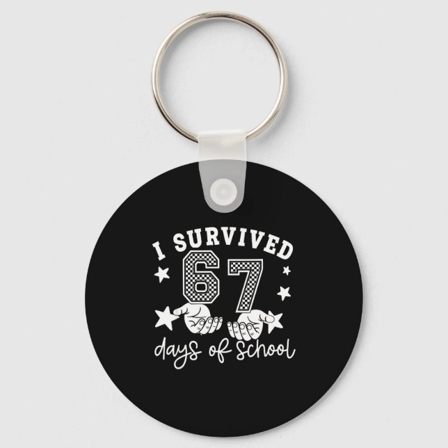 Chaveiro 6 7 Six Seven I Survived 100 Days Of School Studen (Frente)