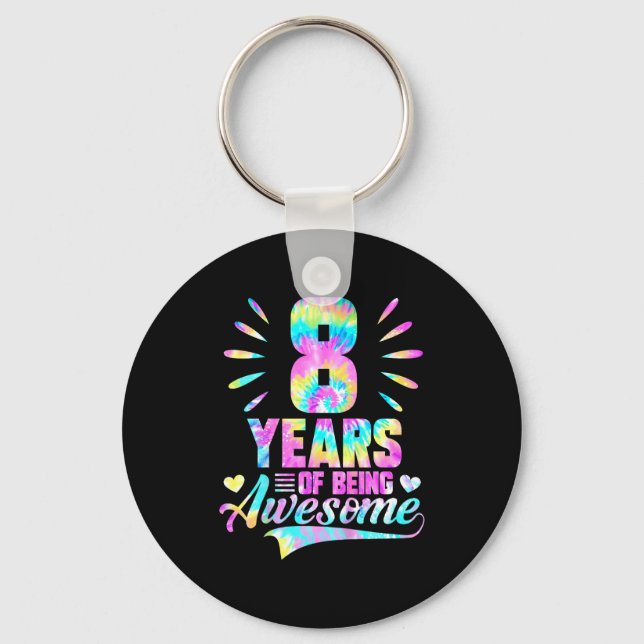 Chaveiro 8th Birthday Tie-dye 8 Year Of Being Awesome  (Frente)