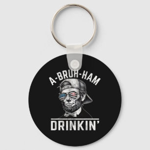 Chaveiro A-bruh-ham A-bro-ham Drinkin Engraçado 4 De Julho