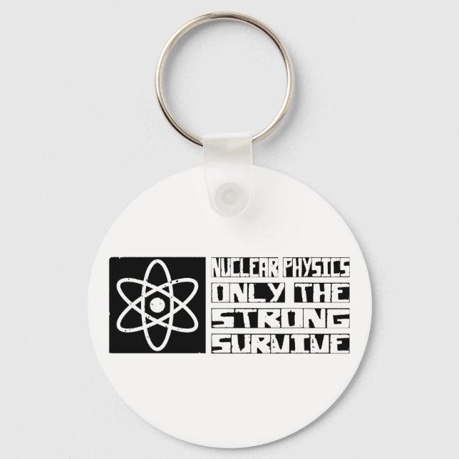 Chaveiro A Física Nuclear Sobrevive (Frente)