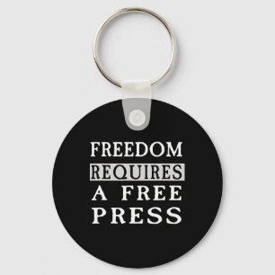 Chaveiro A Liberdade Requer Uma Imprensa Livre Camiseta Ant