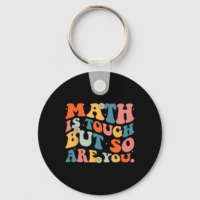 Chaveiro A Matemática É Difícil Mas Você Também É Volta às  (Frente)