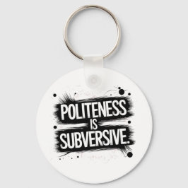 Chaveiro A Politura É Subversiva