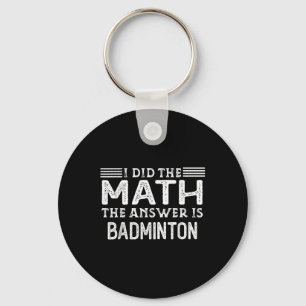 Chaveiro A Resposta É Badminton Professor De Matemática Eng