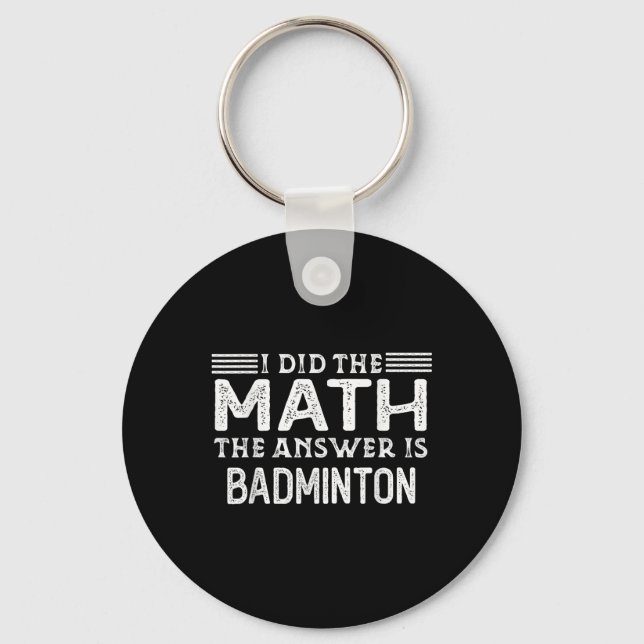 Chaveiro A Resposta É Badminton Professor De Matemática Eng (Frente)