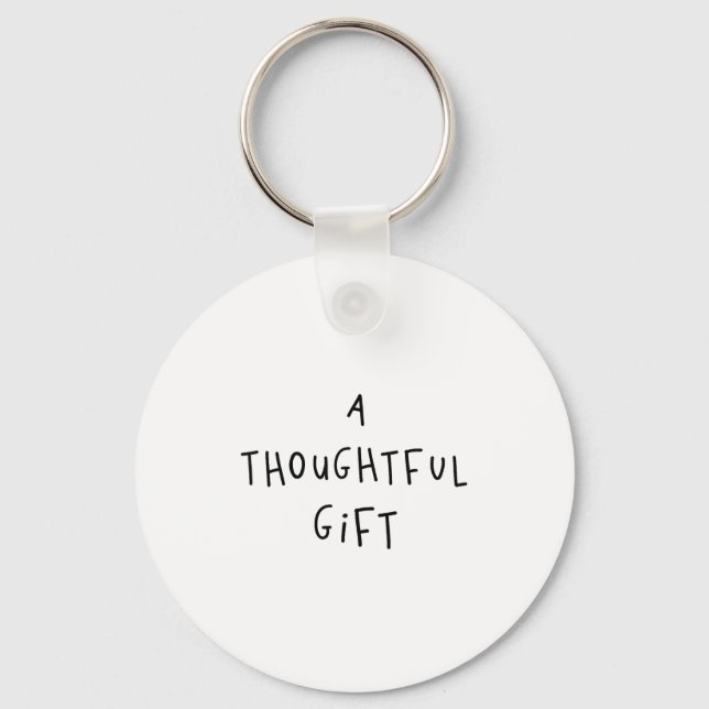 Chaveiro A Thoughtful Gift Funny Gift  (Frente)