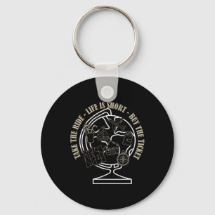 Chaveiro A Vida É Curta Compre O Bilhete Pegue A Carona Fri