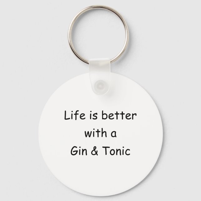 Chaveiro A Vida É Melhor Com Gin E Tônico (Frente)