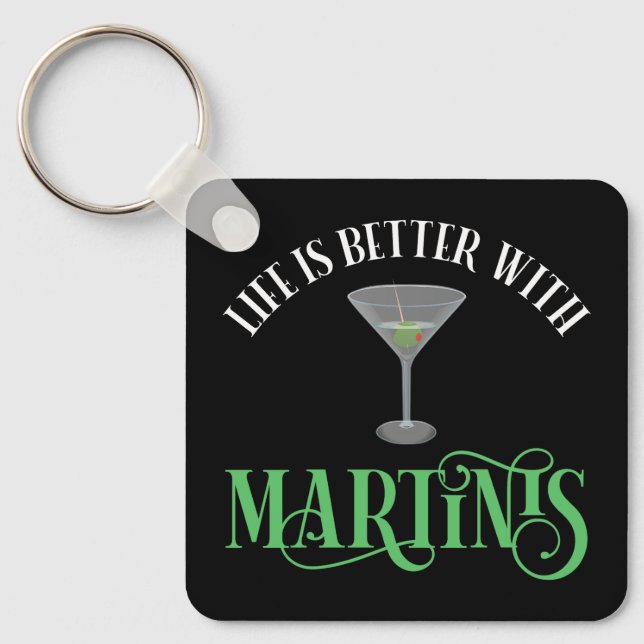 Chaveiro A Vida é Melhor Com Martinis (Frente)