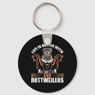 Chaveiro A Vida É Melhor Com Tatuagens E Cães Rottweilers M