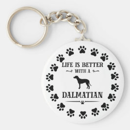 Chaveiro A vida é melhor com um Dalmaciano