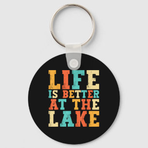 Chaveiro A Vida É Melhor No Lago Estilo De Vida Diário Bo