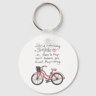 Chaveiro a vida vol25 é como a montada de uma bicicleta