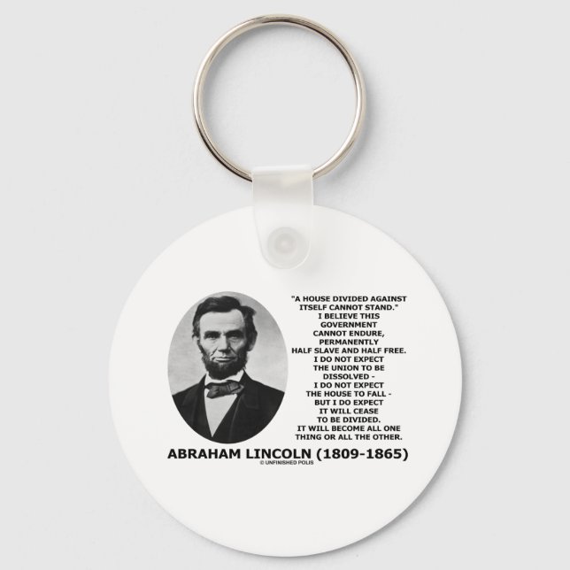Chaveiro Abraham Lincoln House Divided Não Pode Ser Citada (Frente)