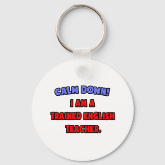 Chaveiro Acalme-Se. Sou professor de inglês treinado