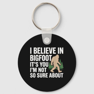 Chaveiro Acredite No Bigfoot Citação Divertida Humor Sasqua