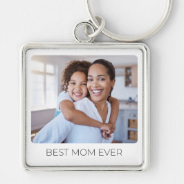 Chaveiro Add Your Kids Photo Best Mom Ever Custom Keepsake