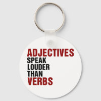 Adjetivos falam mais alto que verbos