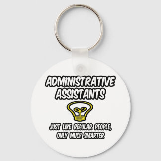 Chaveiro Admin Assistentes... Pessoas Regulares, Apenas Mai