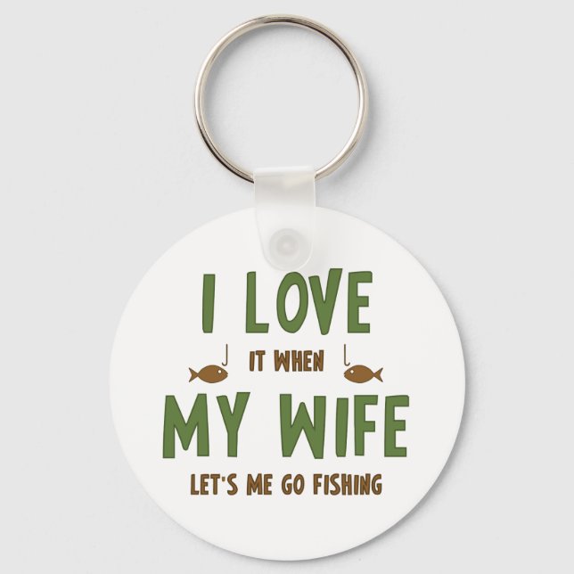 Chaveiro Adoro Quando Minha Esposa Me Deixa Pescar (Frente)