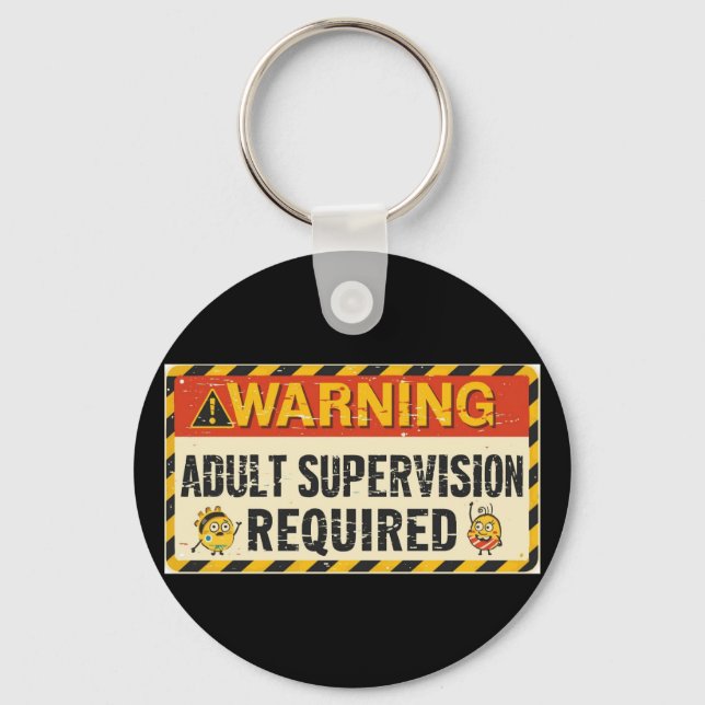Chaveiro  Adult Supervision Keychain (Frente)