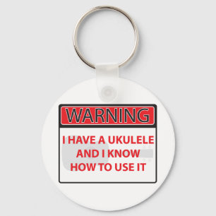 Chaveiro advertindo eu tenho um ukulele 2000Warning que eu