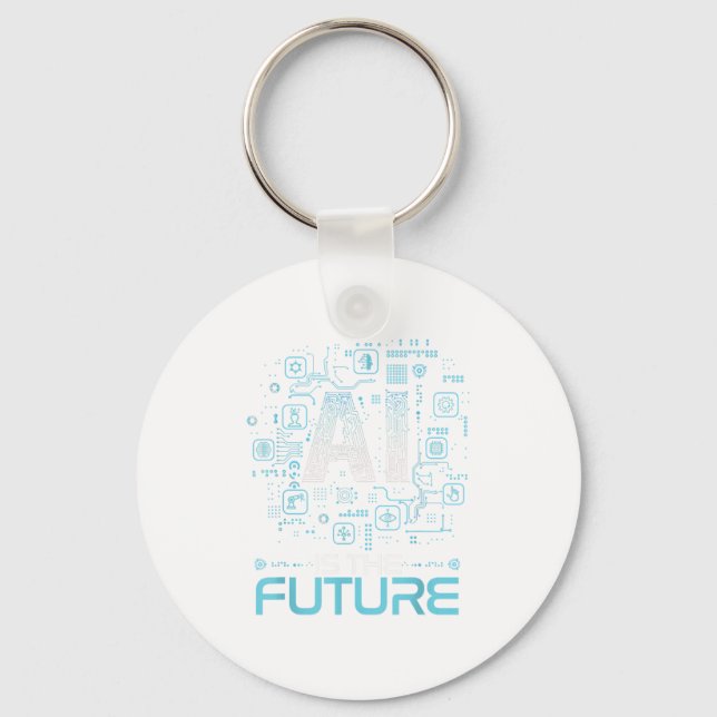 Chaveiro Ai É O Futuro Presente Artificial De Inteligência  (Frente)