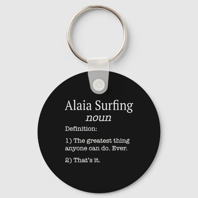 Chaveiro Alaia Surfers Alaia Surfer Funny Fake Definition S (Frente)