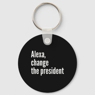 Chaveiro Alexa, Mude o Presidente Anti Trump Engraçado Trum