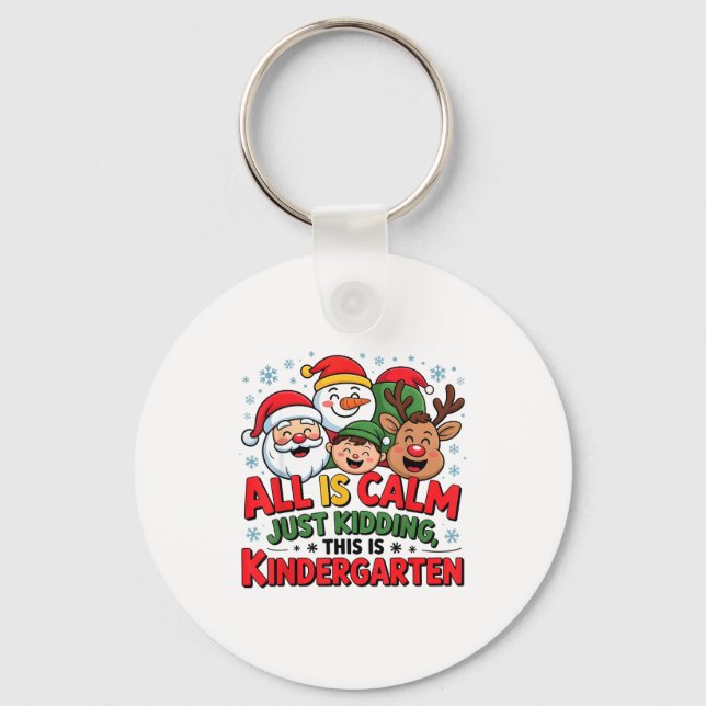 Chaveiro All Is Calm Funny Xmas Kindergarten Christmas Seas (Frente)