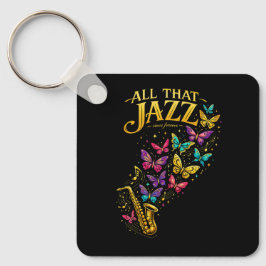 Chaveiro All That Jazz