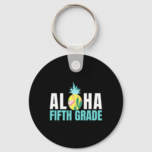 Chaveiro Aloha Quinta Série De Volta À Escola Crianças Prof (Frente)
